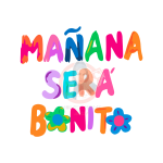 Manana Sera Bonito Decal