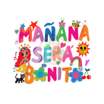 Manana Sera Bonito08 Heat Transfer Vinyl Print