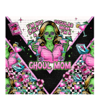 Ghoul Mom Tumbler Wrap