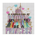 Be A Princess DTF