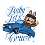 Baby Let's Go Cruise DTF